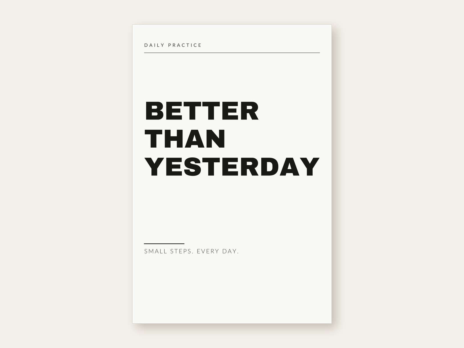 Better Than Yesterday — printable wall art shown as the full artwork